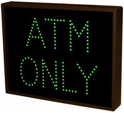 ATM ONLY LED Sign TCL1418G-120   (120-277 VAC)  (5078)