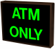 ATM ONLY LED Sign PHX1418G-120   (120-277 VAC)  (25937)