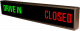 DRIVE IN | OPEN | CLOSED LED Sign PHX742GGR-230 (120-277 VAC) (48333) 3 DRIVE IN | OPEN | CLOSED LED Sign PHX742GGR-230 (120-277 VAC) (48333) 3